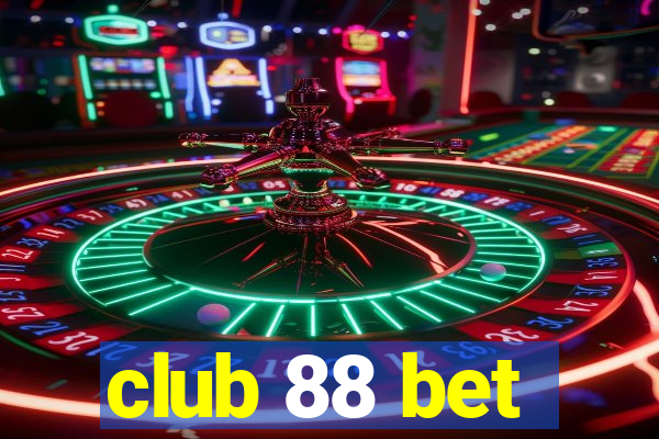 club 88 bet